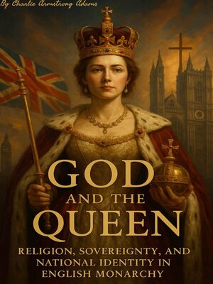 cover image of God and the Queen